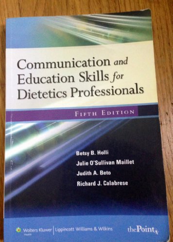 Stock image for Communication and Education Skills for Dietetics Professionals for sale by SecondSale