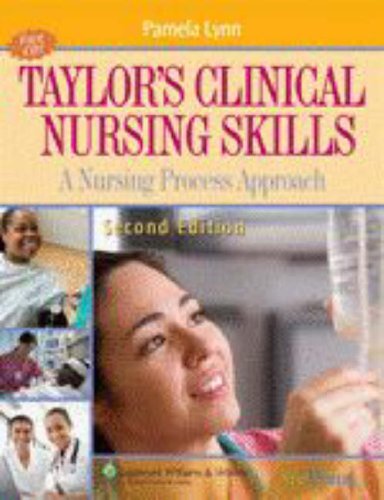 Imagen de archivo de Taylor's Clinical Nursing Skills: A Nursing Process Approach a la venta por The Book Cellar, LLC