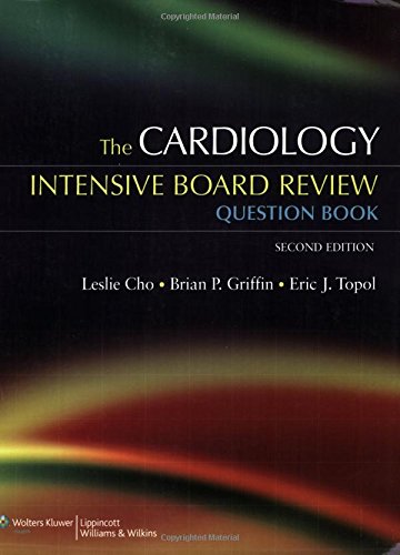 Imagen de archivo de The Cardiology Intensive Board Review Question Book a la venta por HPB Inc.