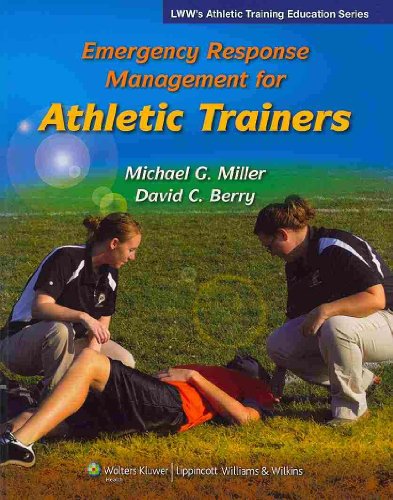 Imagen de archivo de Emergency Response Management for Athletic Trainers (Lww's Athletic Training Education) a la venta por SecondSale