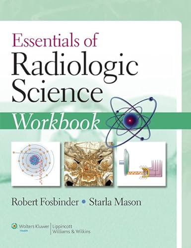 Stock image for Essentials of Radiologic Science Workbook for sale by Open Books