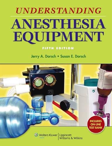 9780781776035: Understanding Anesthesia Equipment