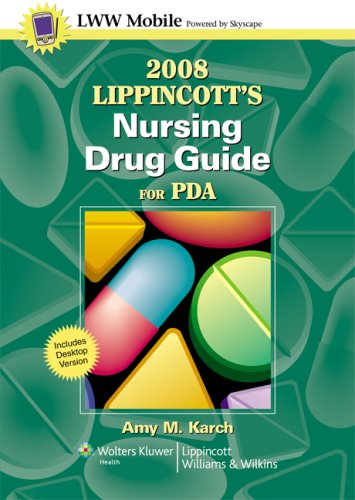 Stock image for 2008 Lippincott's Nursing Drug Guide for Pda for sale by Books Puddle