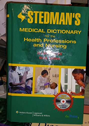 Imagen de archivo de Stedman's Medical Dictionary for the Health Professions and Nursing, Illustrated, 6th Edition a la venta por SecondSale