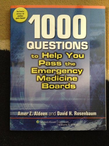 Beispielbild fr 1,000 Questions to Help You Pass the Emergency Medicine Boards zum Verkauf von Better World Books
