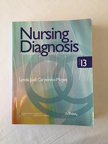 Imagen de archivo de Nursing Diagnosis : Application to Clinical Practice a la venta por Better World Books