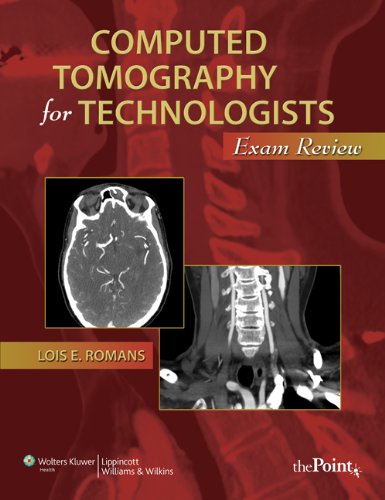 Stock image for Computed Tomography for Technologists: Exam Review for sale by GF Books, Inc.