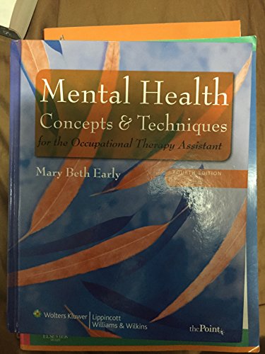 Imagen de archivo de Mental Health Concepts and Techniques for the Occupational Therapy Assistant (Point (Lippincott Williams & Wilkins)) a la venta por BooksRun