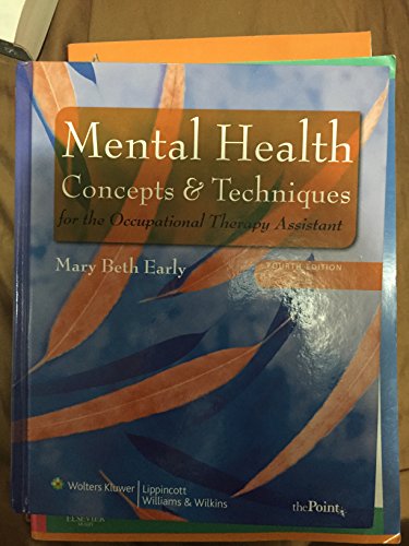9780781778398: Mental Health Concepts and Techniques for the Occupational Therapy Assistant (Point (Lippincott Williams & Wilkins))