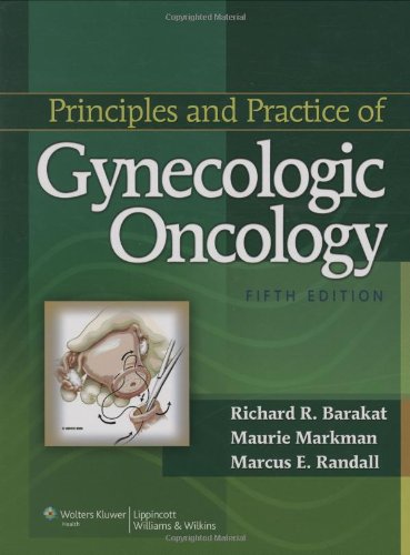 Stock image for Principles and Practice of Gynecologic Oncology for sale by Better World Books