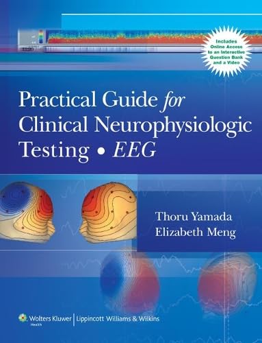 9780781778619: Practical Guide for Clinical Neurophysiologic Testing: EEG
