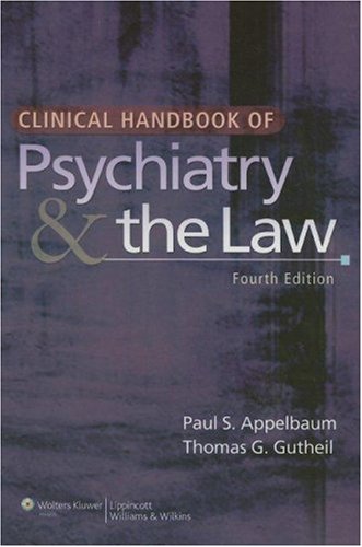 Beispielbild fr Clinical Handbook of Psychiatry and the Law (CLINICAL HANDBOOK OF PSYCHIATRY & THE LAW (GUTHEIL)) zum Verkauf von HPB-Red