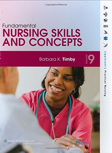 Stock image for Fundamental Nursing Skills and Concepts (Timby, Fundamnetal Nursing Skills and Concepts) for sale by HPB-Emerald