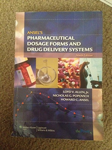 Stock image for Ansel's Pharmaceutical Dosage Forms and Drug Delivery Systems for sale by Your Online Bookstore