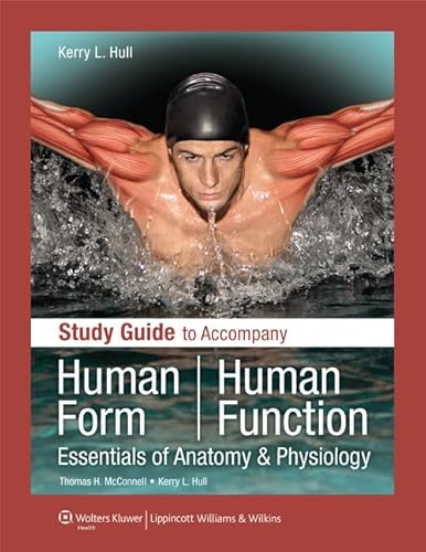 9780781780216: Human Form, Human Function: Essentials of Anatomy & Physiology