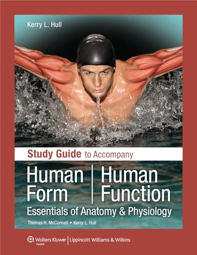 9780781780216: Study Guide to Accompany Human Form Human Function: Essentials of Anatomy & Physiology: Essentials of Anatomy & Physiology