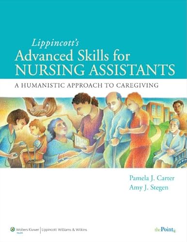 Beispielbild fr Lippincott Advanced Skills for Nursing Assistants: A Humanistic Approach to Caregiving zum Verkauf von SecondSale