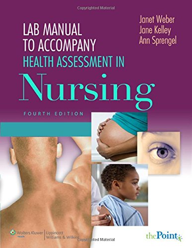 Imagen de archivo de Lab Manual to Accompany Health Assessment in Nursing a la venta por Half Price Books Inc.