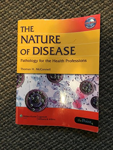 Stock image for The Nature of Disease: Pathology for the Health Professions for sale by HPB-Red