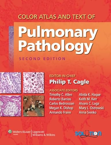 9780781782081: Color Atlas and Text of Pulmonary Pathology