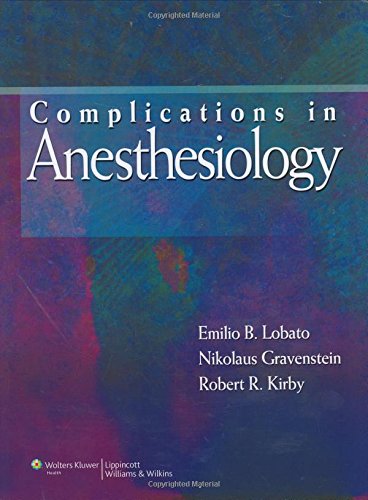 9780781782630: Complications in Anesthesiology (Complications in Anesthesiology (Gravenstein))
