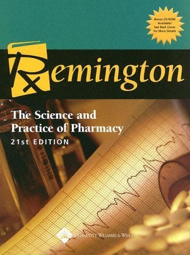 9780781782784: Remington: The Science & Practice of Pharmacy 21E, India Edition