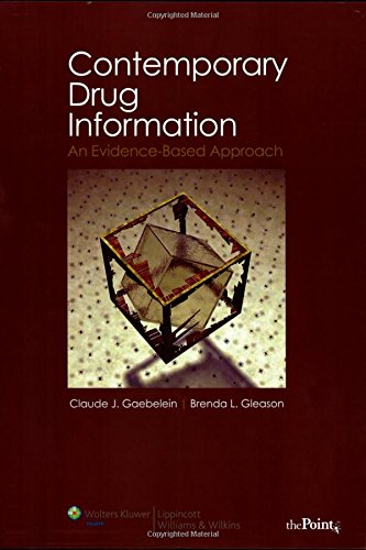 9780781782807: Contemporary Drug Information: An Evidence-based Approach