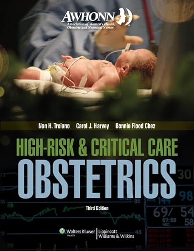 9780781783347: AWHONN High-Risk & Critical Care Obstetrics