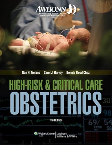 Stock image for AWHONN High-Risk and Critical Care Obstetrics for sale by Better World Books