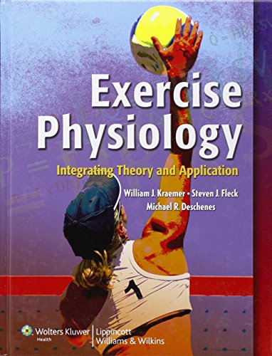 9780781783514: Exercise Physiology: Integrating Theory and Application