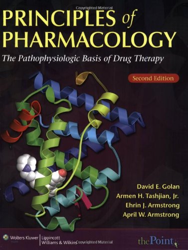 Beispielbild fr Principles of Pharmacology : The Pathophysiologic Basis of Drug Therapy zum Verkauf von Better World Books: West