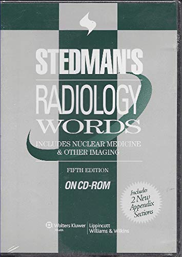 Stedman's Radiology Words: Includes Nuclear Medicine & Other Imaging (9780781783651) by Lippincott Williams & Wilkins