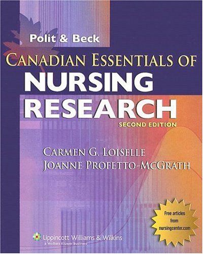 Canadian Essentials of Nursing Research (9780781784160) by Profetto-McGrath, Joanne, Ph.D.; Polit, Denise F.; Beck, Cheryl Tatano