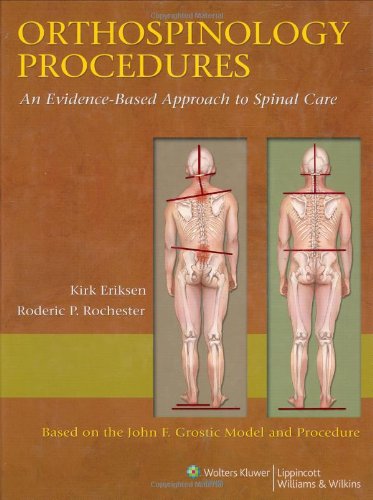 9780781784368: Orthospinology Procedures: An Evidence-Based Approach to Spinal Care