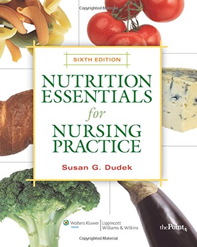 Stock image for Nutrition Essentials for Nursing Practice for sale by Better World Books