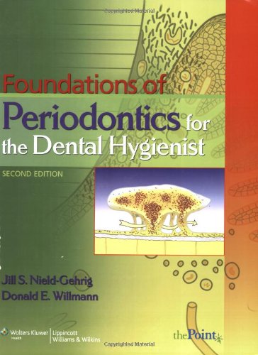 Stock image for Foundations of Periodontics for the Dental Hygienist (Point (Lippincott Williams & Wilkins)) for sale by Mispah books