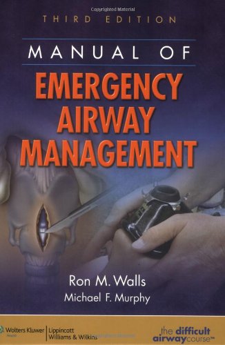 Beispielbild fr Manual Of Emergency Airway Management Third Edition. 2008. Paperback. xv,461pp. Illustr. References. Index. zum Verkauf von Antiquariaat Ovidius