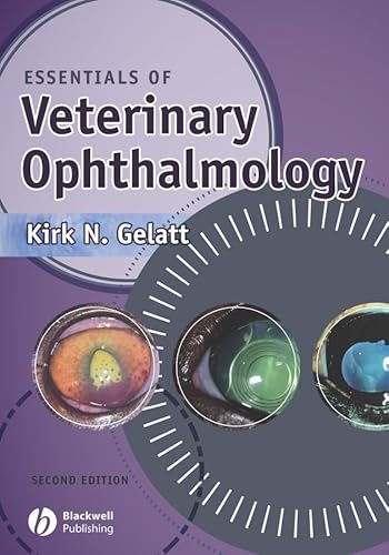 Essentials and Interactive Atlas of Veterinary Ophthalmology (Essentials of Veterinary Ophthalmology) - Gelatt, Kirk N.