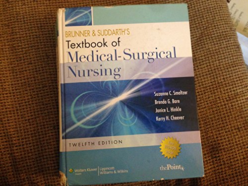Stock image for Brunner and Suddarth's Textbook of Medical Surgical Nursing, 12th Edition for sale by SecondSale