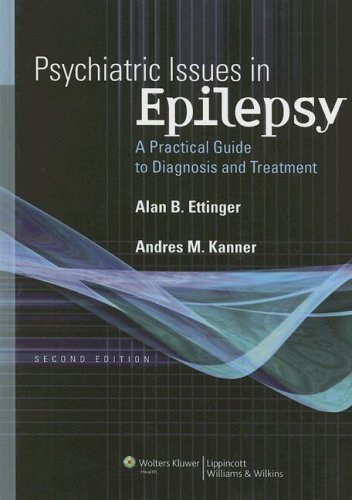 Beispielbild fr Psychiatric Issues in Epilepsy : A Practical Guide to Diagnosis and Treatment zum Verkauf von Better World Books: West