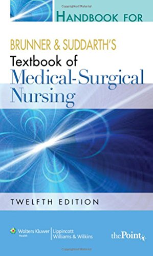 Imagen de archivo de Handbook to Accompany Brunner and Suddarth's Textbook of Medical-Surgical Nursing a la venta por BookHolders