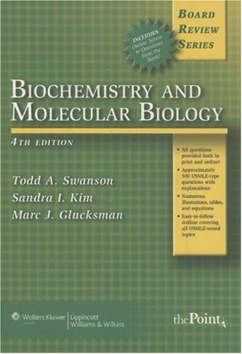 Beispielbild fr BRS Biochemistry and Molecular Biology, Fourth Edition (Board Review) zum Verkauf von GF Books, Inc.