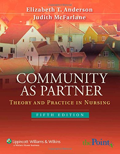 Beispielbild fr Community As Partner: Theory And Practice in Nursing zum Verkauf von Wonder Book