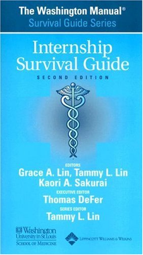 Imagen de archivo de The Washington Manual Internship Survival Guide Second Edition a la venta por Once Upon A Time Books