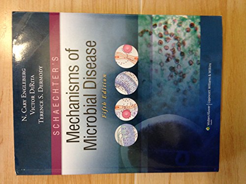 Beispielbild fr Schaechter's Mechanisms of Microbial Disease zum Verkauf von Better World Books
