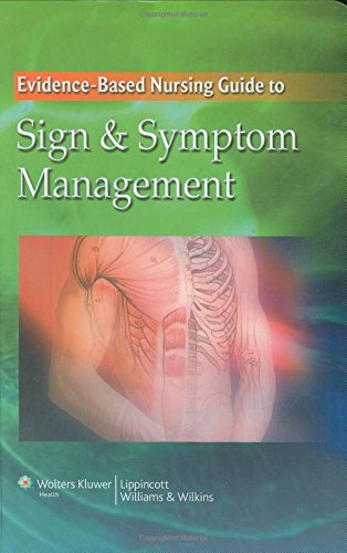 Imagen de archivo de Evidence-Based Nursing Guide to Sign & Symptom Management a la venta por Wonder Book