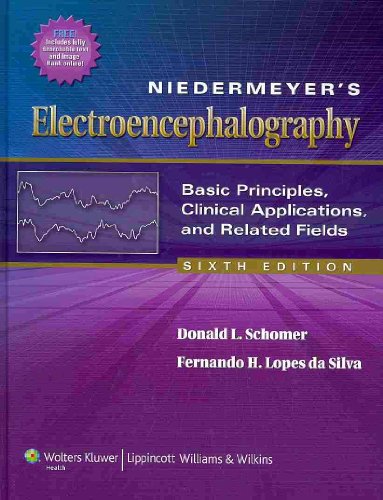 Beispielbild fr Niedermeyer's Electroencephalography: Basic Principles, Clinical Applications, and Related Fields zum Verkauf von Pieuler Store