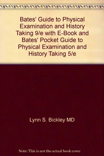 9780781789615: Bates' Guide to Physical Examination and History Taking: Includes Bates' Pocket Guide to Physical Examination and History Taking