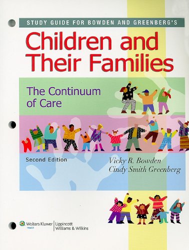 Beispielbild fr Study Guide for Children and Their Families : The Continuum of Care zum Verkauf von Better World Books