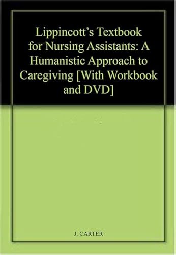 9780781789677: Lippincott's Textbook for Nursing Assistants: A Humanistic Approach to Caregiving [With Workbook and DVD] (Point (Lippincott Williams & Wilkins))